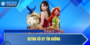 Bet88 có uy tín không